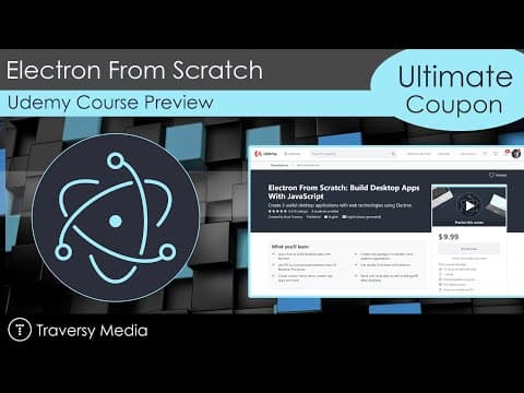New Course Alert - Electron From Scratch: Desktop Apps With JavaScript